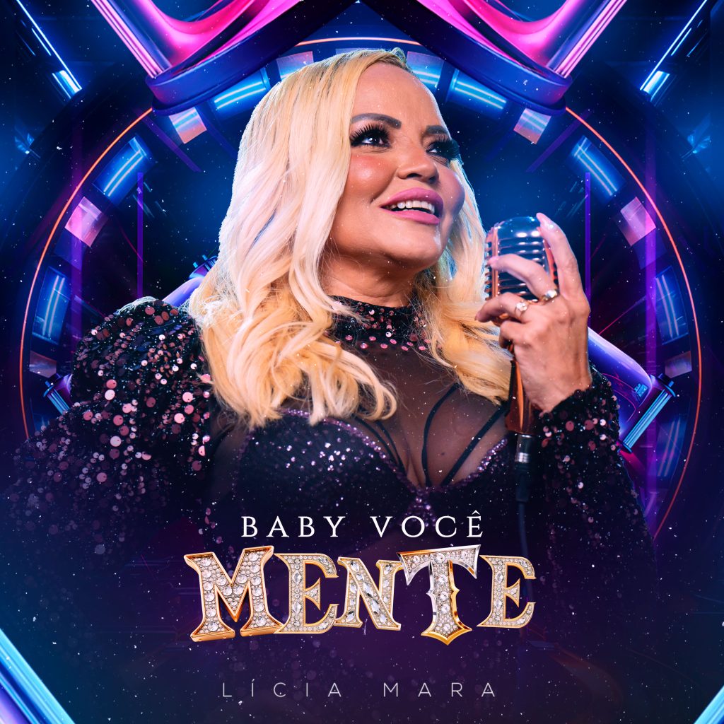 Licia Mara – Baby Você Mente