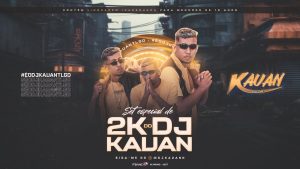 DJ Kauan – Set Especial De 2k