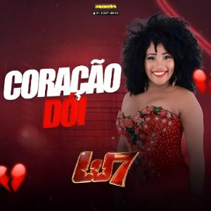 Banda W7 – Coração Dói