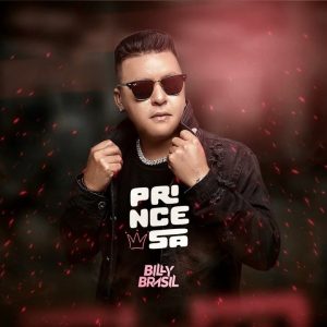 Billy Brasil – Princesa