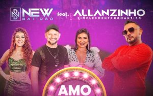 Banda New Batidão Feat. Allanzinho – Amo