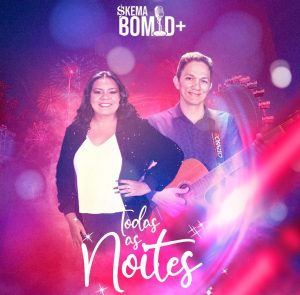 Banda Skema Bom Demais – Todas as Noites