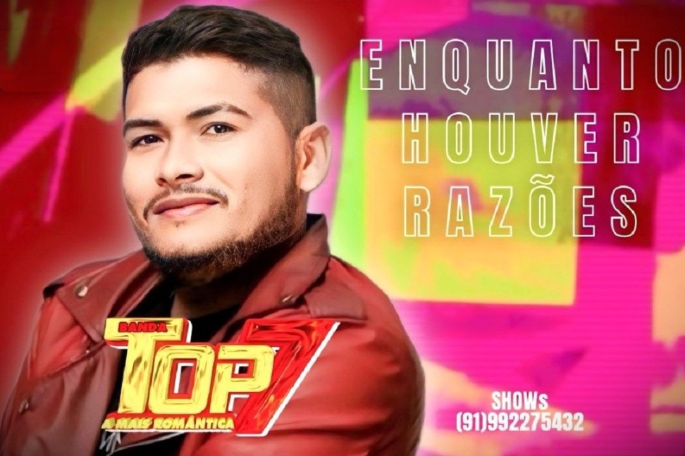 Banda Top 7 – Enquanto Houver Razões