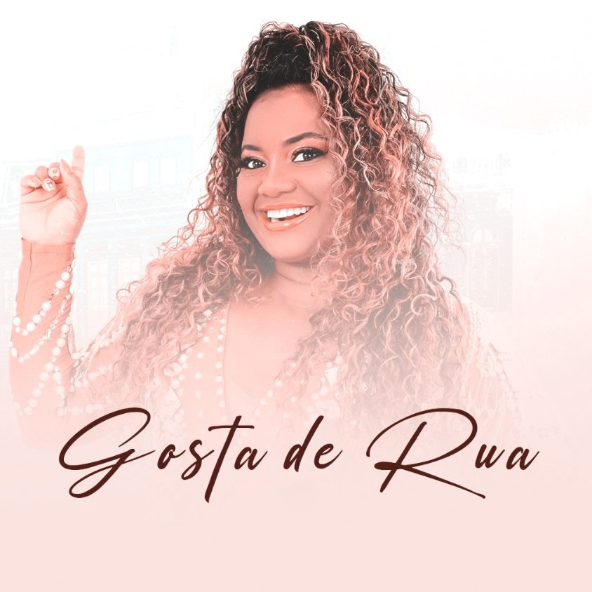 Rosy Soares – Gosta De Rua