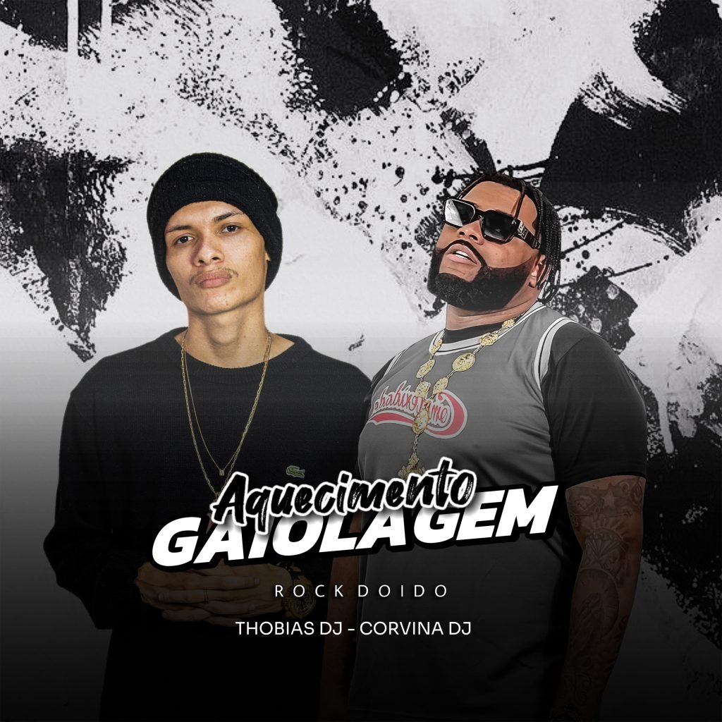 Thobias DJ e Corvina DJ – Aquecimento Gaiolagem