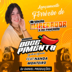 Banda Doce Pimenta & Daniel Produções – Forro do Imperador