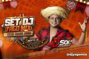 DJ Yago Mix – Set Ao Vivo Quadra Junina