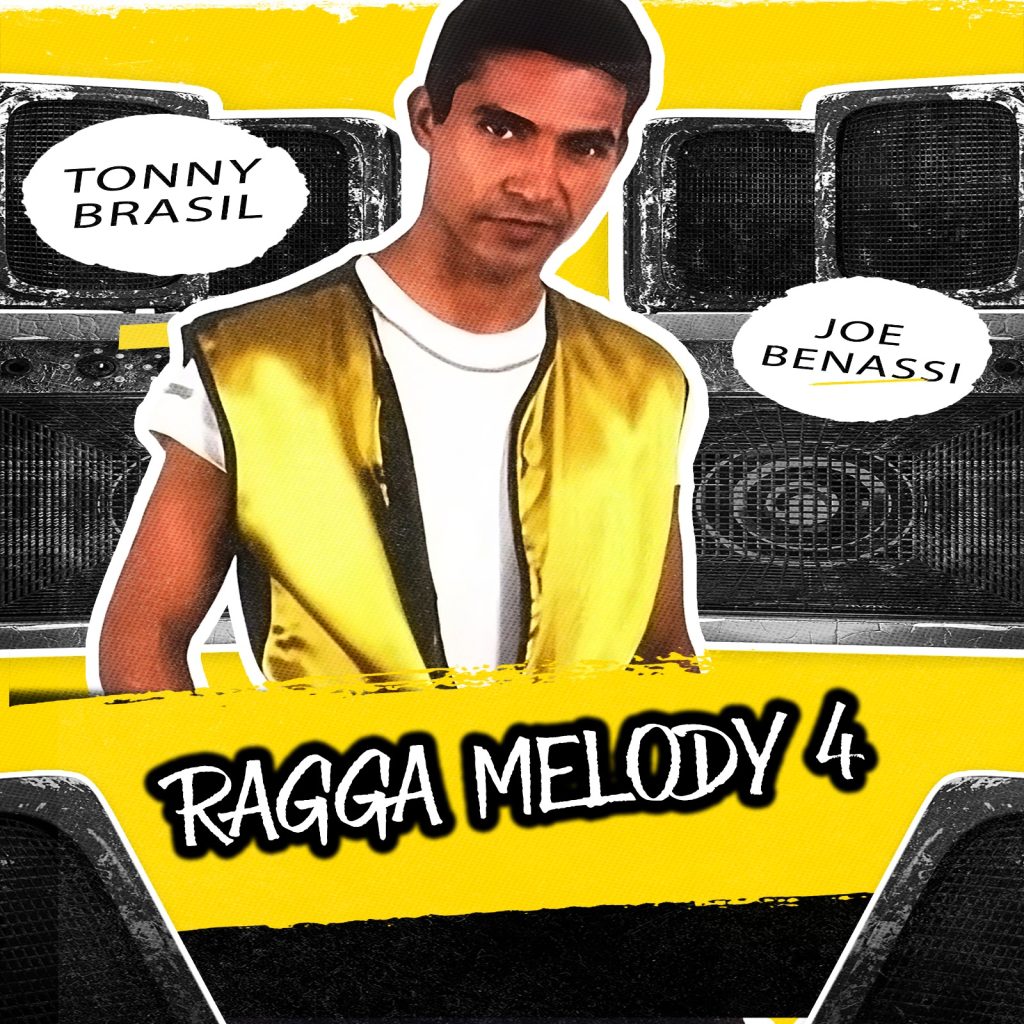 Tonny Brasil & Joe Benassi – Ragga Melody 4
