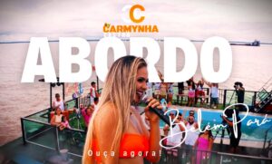 Carmynha Castro – Set A Bordo Em Belém do Pará