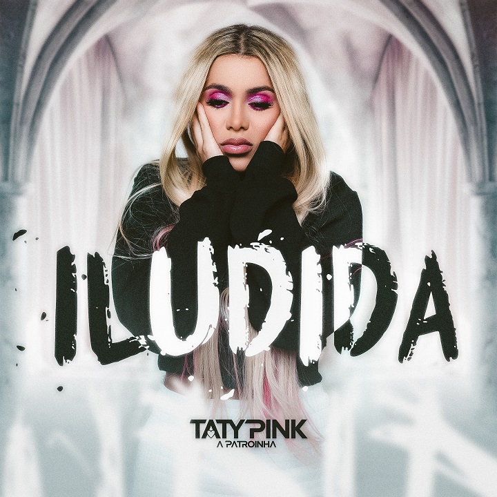 Taty Pink – Iludida