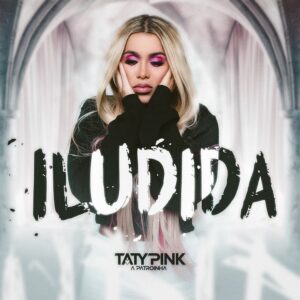 Taty Pink – Não Vai Embora