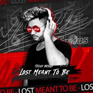 DJ Josué Farias – Lost (Meant To Be) Remix