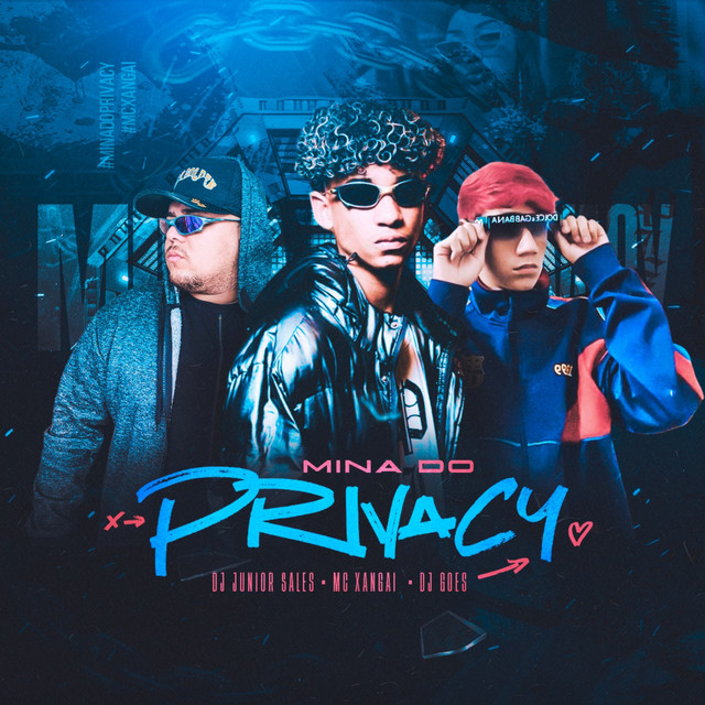 DJ Junior Sales – Mina Do Privacy (MC Xangai & DJ Goes Original)