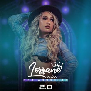 Lorrane Araújo – Eu Tô Carente