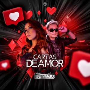 Banda Batidão – Cartas de Amor