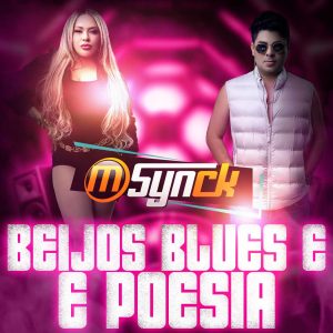 Banda M-Synck – Beijos, Blues e Poesia