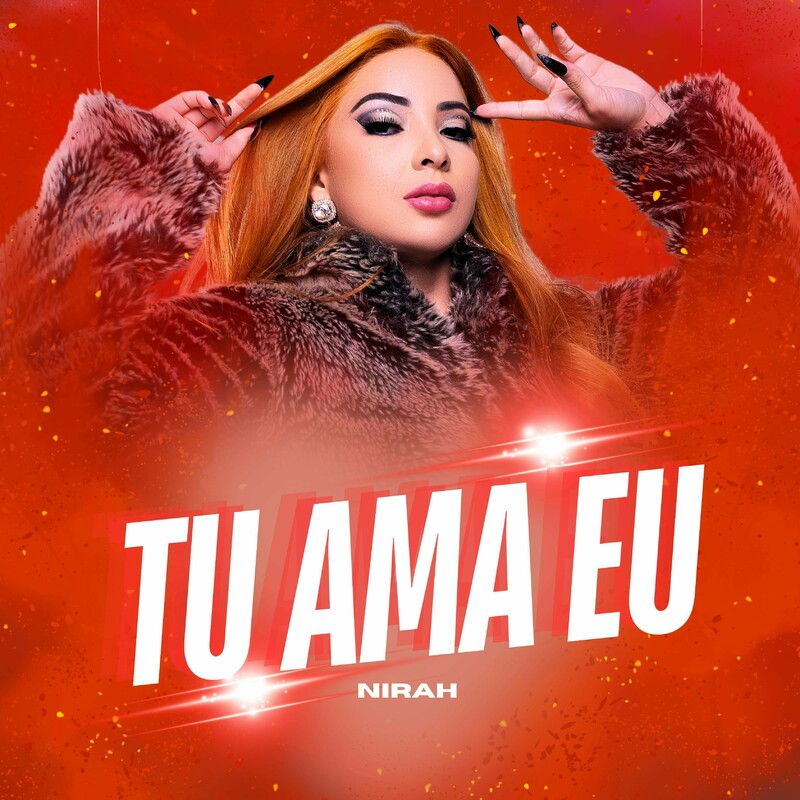 Nirah Duarte – Tu Ama Eu