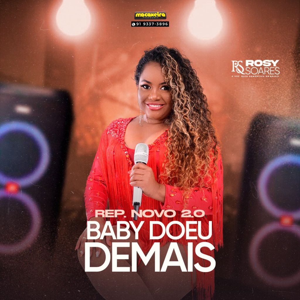 Rosy Soares – Baby Doeu Demais