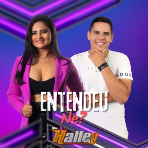 Banda Halley – Entendeu Ne?