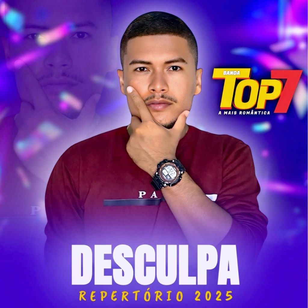 Banda Top 7 – Desculpa