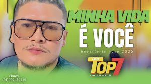 Banda Top 7 – Minha Vida é Você