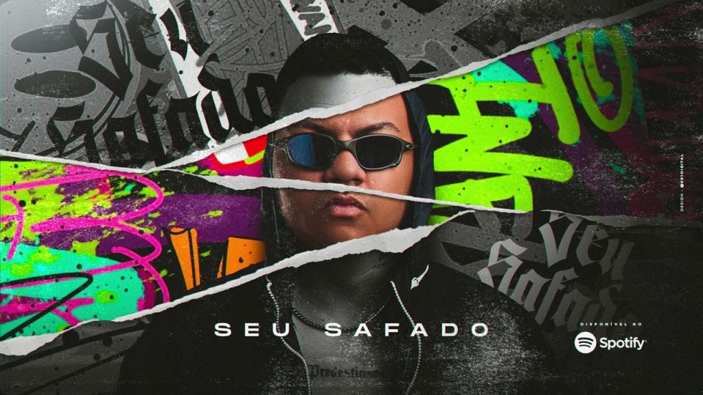 Huh O Brabo – Seu Safado