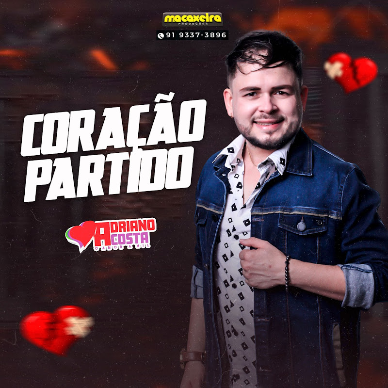 Adriano Costa – Coração Partido