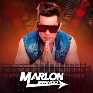 Marlon Branco – Só Se For No Pop
