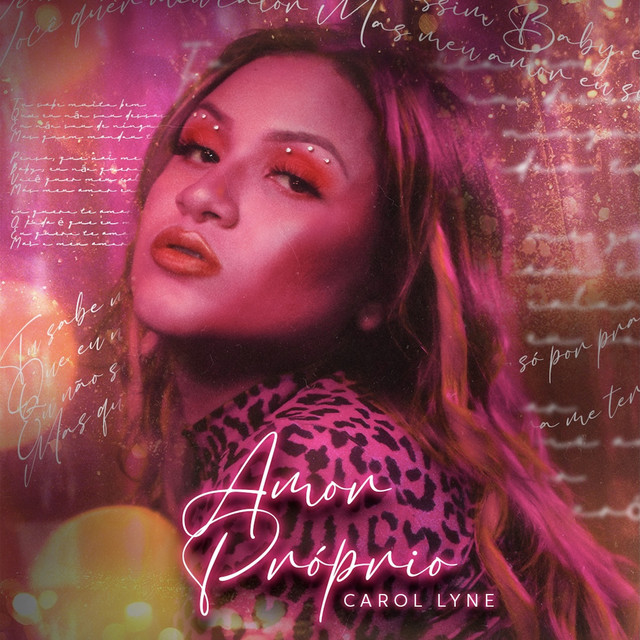 Carol Lyne – Amor Próprio