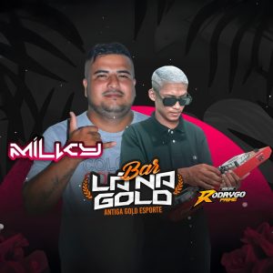 Set Ao Vivo DJ Milky Lá Na Gold Em Aurora do Pará 28.02.2025