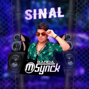 Banda M-Synck – Sinal