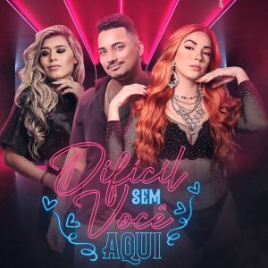 Banda Os Brothers – Difícil Sem Você Aqui