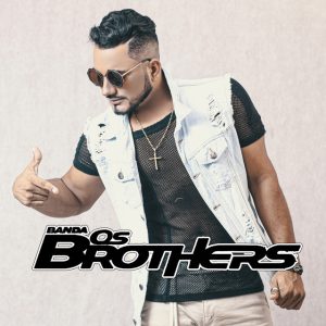 Banda Os Brothers – Príncipe Negro