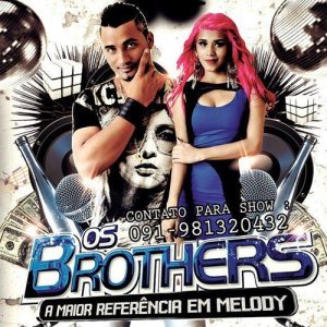 Banda Os Brothers – Louca Pra Ter Você