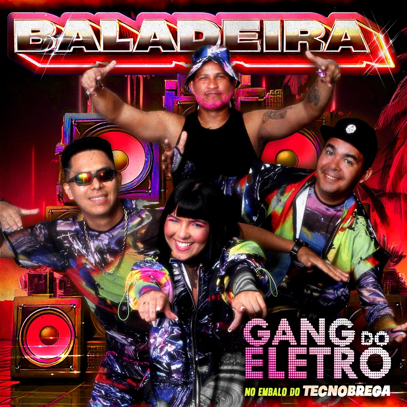 Gang do Eletro – Baladeira
