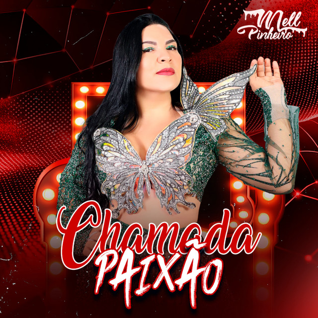 Mell Pinheiro – Chama da Paixão
