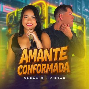 Sarah G – Amante Incorformada