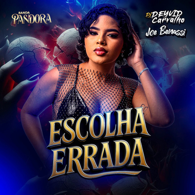 Banda Pandora – Escolha Errada