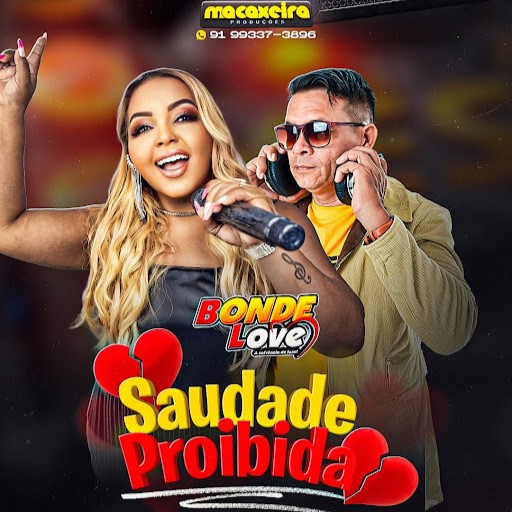 Bonde Love – Saudade Proibida