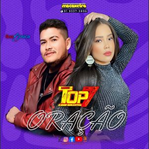 Banda Top 7 – Oração