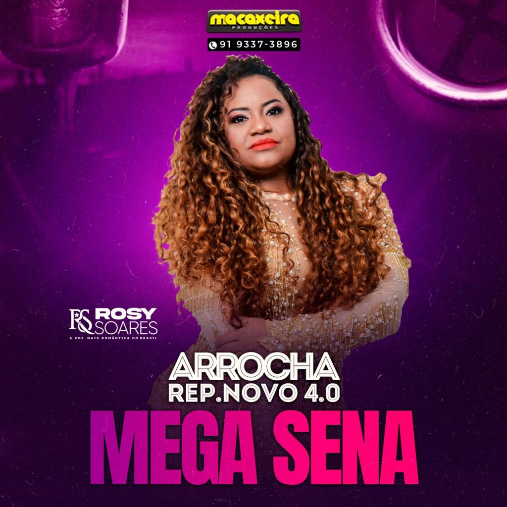 Rosy Soares – Mega Sena
