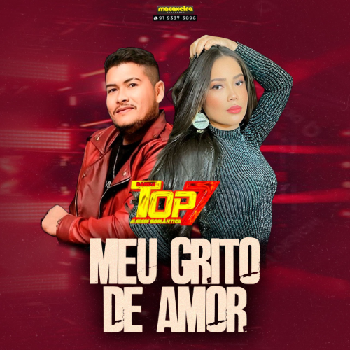 Banda Top 7 – Meu Grito de Amor