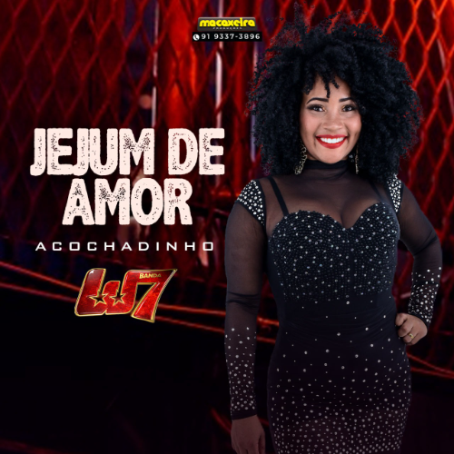 Banda W7 – Jejum de Amor