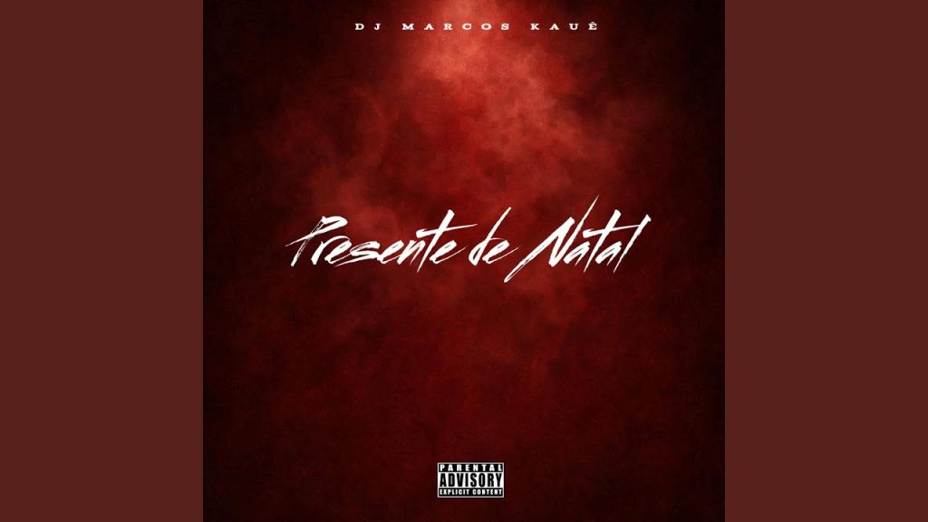 DJ Marcos Kauê – Presente de Natal