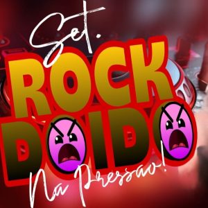 Dj Alessandro Dos Teclados – Set Rock Doido Vol 01 2026