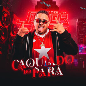 Dj Junior Sales, Marlon Branco – Caquiado Do Pará