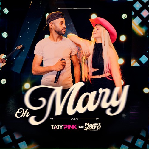 Muleke Solto, Taty Pink – Mary