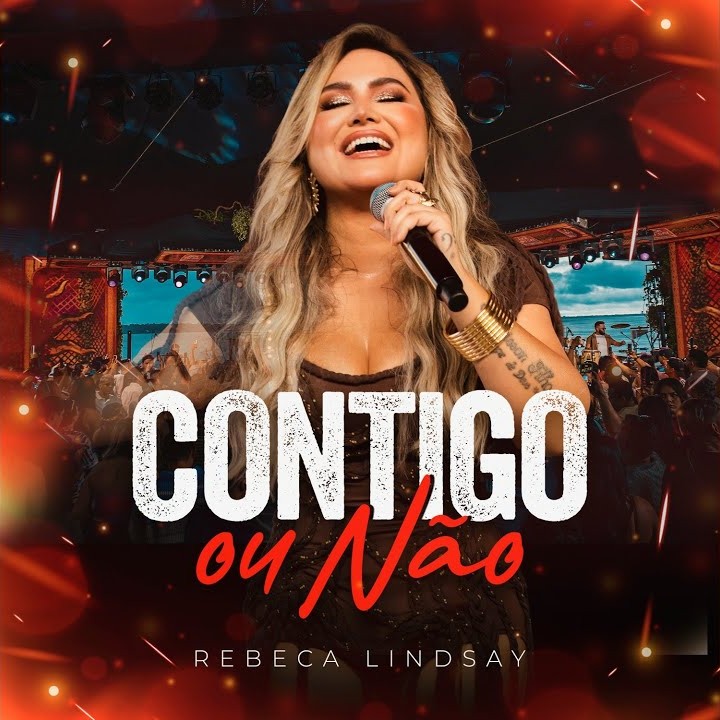 Rebeca Lindsay – Contigo ou Não