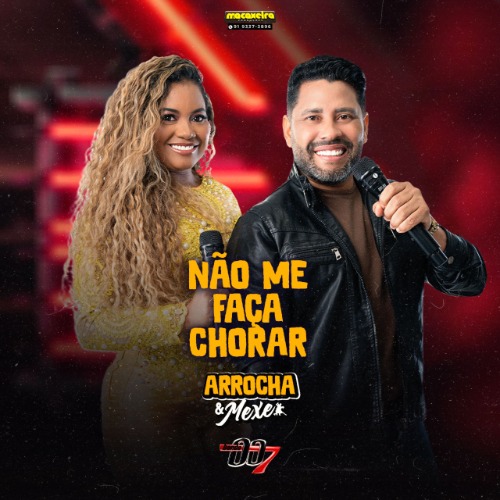 Banda 007 – Não Me Faça Chorar