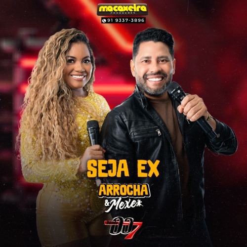 Banda 007 – Seja Ex